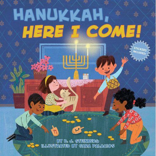 Hanukkah, Here I Come! Stickers Included By D.J. Steinberg