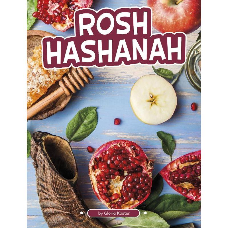 Rosh Hashanah (Traditions & Celebrations) By Gloria Koster Ages 5 - 8 years Grade level ‏ : 1 - 2