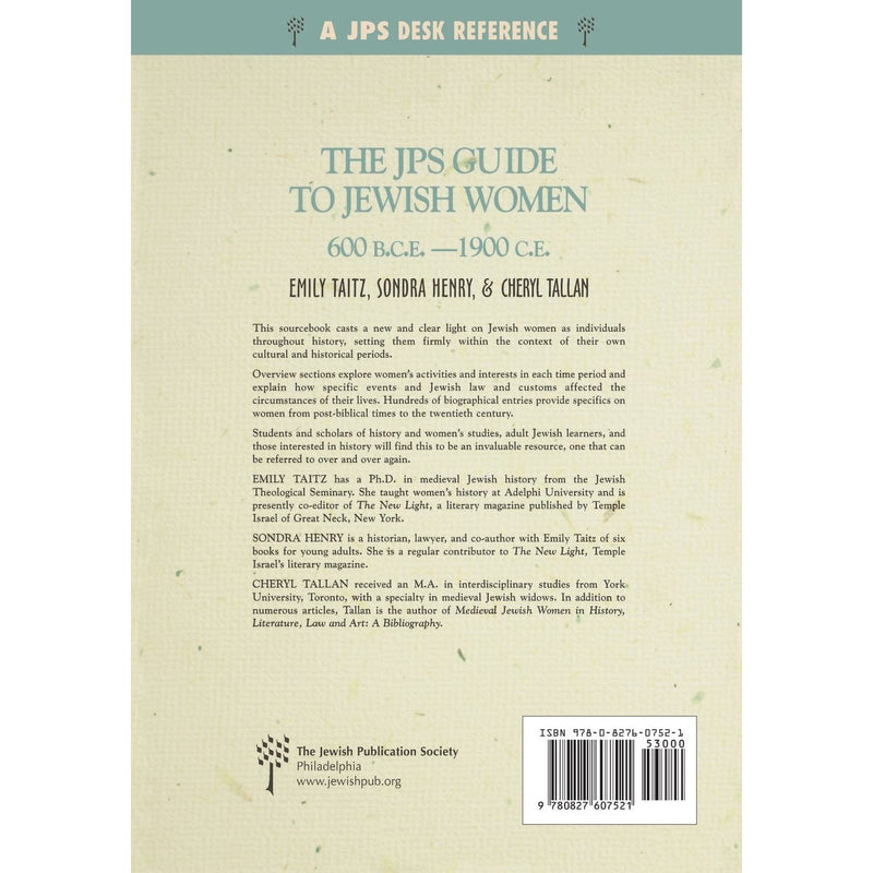 The JPS Guide To Jewish Women 600 b.c.e. - 1900 c.e. By Emily Taitz