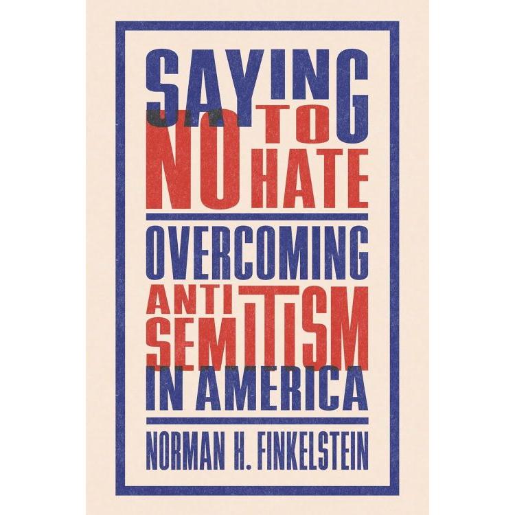 Saying No to Hate: Overcoming Antisemitism in America