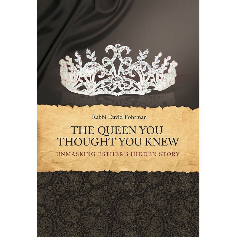 The Queen You Thought You Knew By David Fohrman