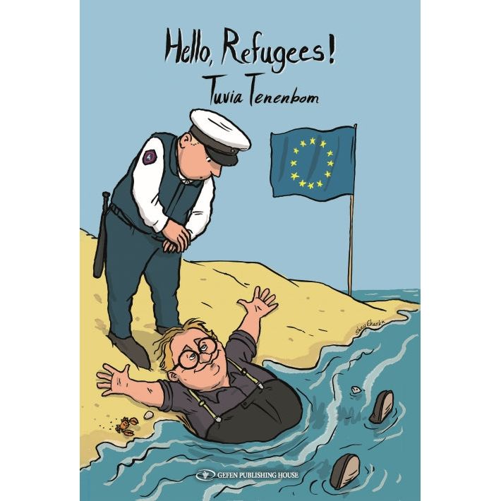 Hello Refugees By Tuvia Tanenbom
