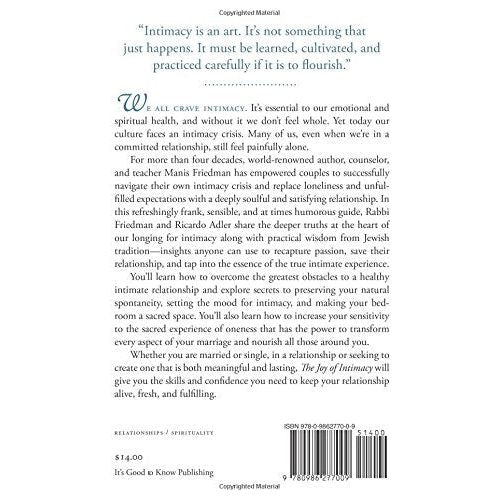 The Joy of Intimacy A Soulful Guide to Love, Sexuality & Marriage by Manis Friedman