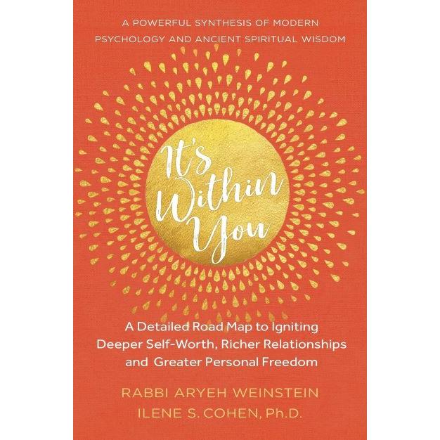 It's Within You: Modern Psychology and Ancient Spiritual Wisdom
