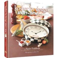 Kosher by Design: Short on Time By Susie Fishbein