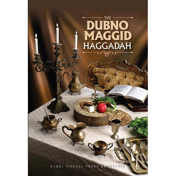The Dubno Maggid Haggadah Hebrew English By Rabbi Yisrael Yosef Bronstein
