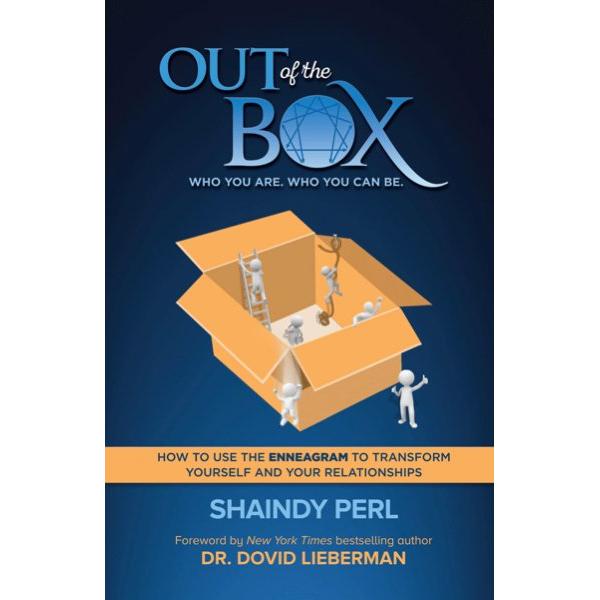 Out of the Box: How to use the Enneagram to Transform Yourself and Your Relationships