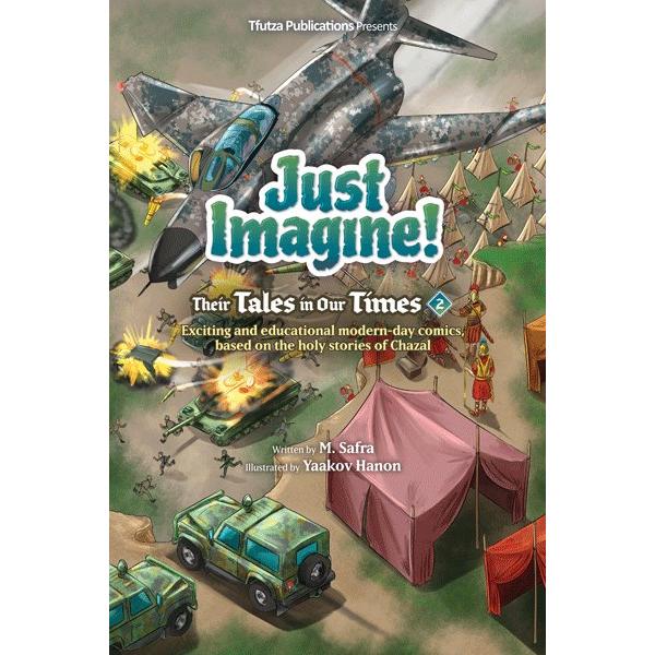 Just Imagine! Their Tales in Our Times Volume 2 Comic Book By M. Safra