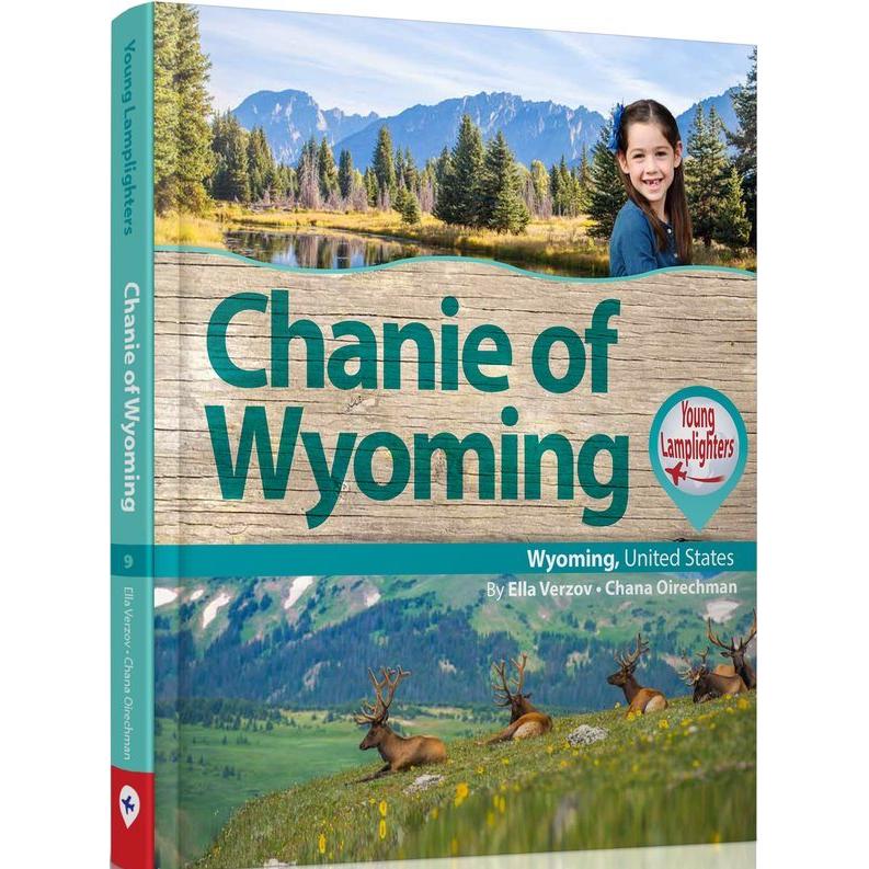 Young Lamplighters Chanie of Wyoming by Chana Oirechman & Ella Verzov
