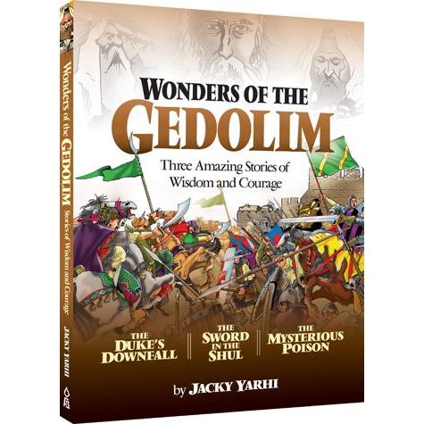 Wonders Of The Gedolim Three Amazing Stories Of Wisdom And Courage