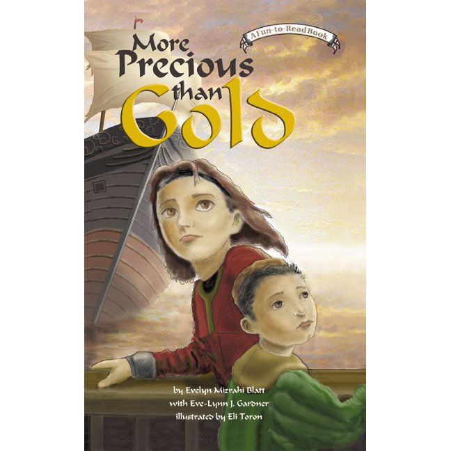 More Precious than Gold A Story of Inquisition Spain in the 1490's by E. Mizrahi Blatt 7-10 years