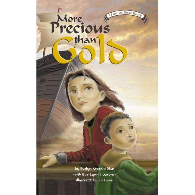 More Precious than Gold A Story of Inquisition Spain in the 1490's by E. Mizrahi Blatt 7-10 years