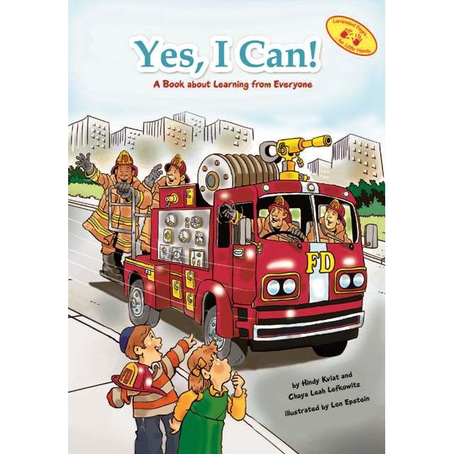 Yes, I Can. By Hindy Kviat and Chaya Leah Lefkowitz