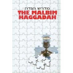 The Malbim Haggadah Translated adapted and annotated by Jonathan Taub and Yisroel Shaw