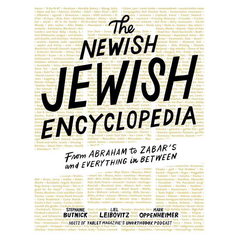 Tablet Magazine The Newish Jewish Encyclopedia From Abraham to Zabar's and Everything in Between