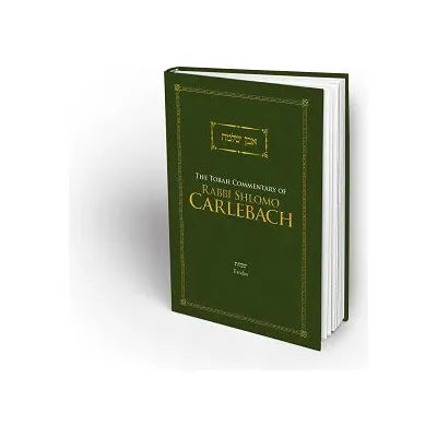 THE TORAH COMMENTARY OF RABBI SHLOMO CARLEBACH Exodus