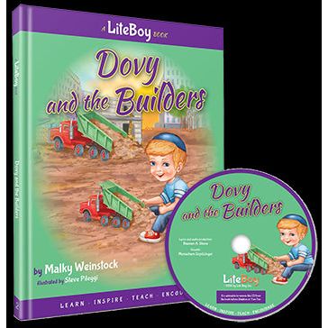 A Lite Boy 2 Children's book & CD: Dovy and the Builders By Malky Weinstock