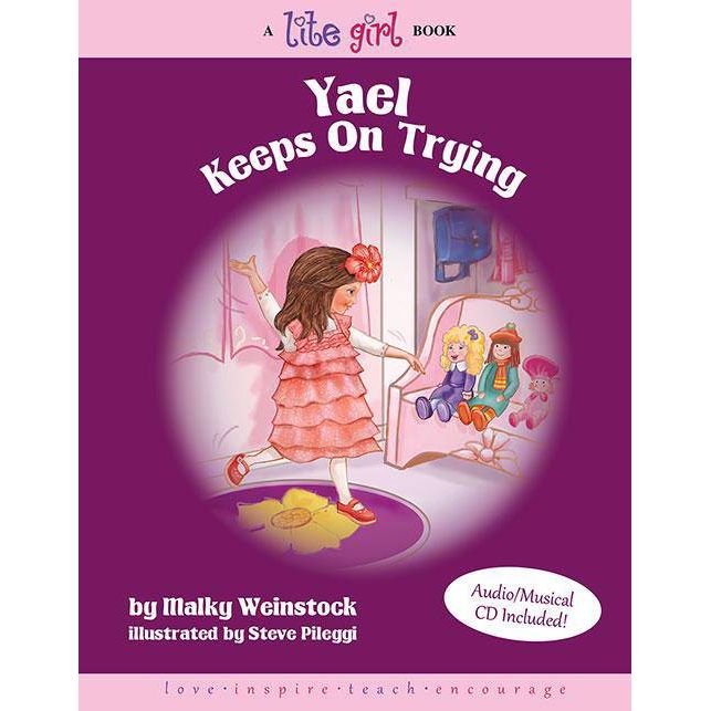 Lite Girl 9 - Yael Keeps on Trying Book & CD By Malky Weinstock