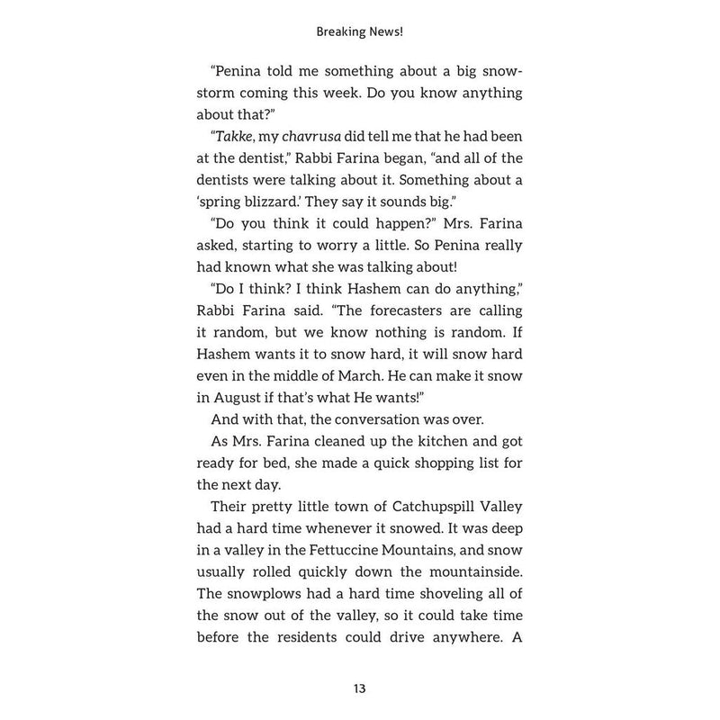 Penina Farina and the Humongous Snowstorm By Fradl Adams Level P / Grade 3-4