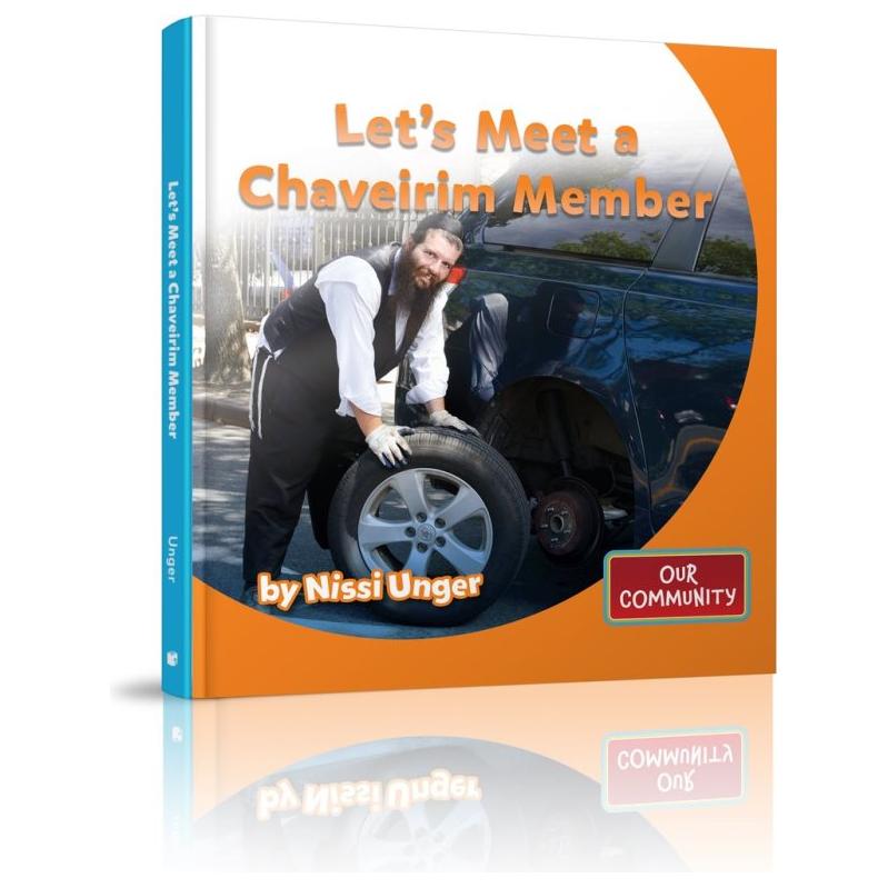 Let's Meet a Chaveirim Member By Nissi Unger  Grade 2-3