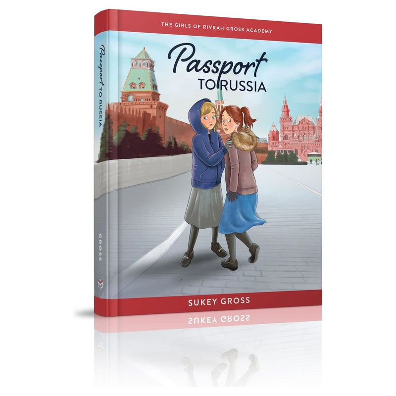 Passport to Russia By Sukey Gross