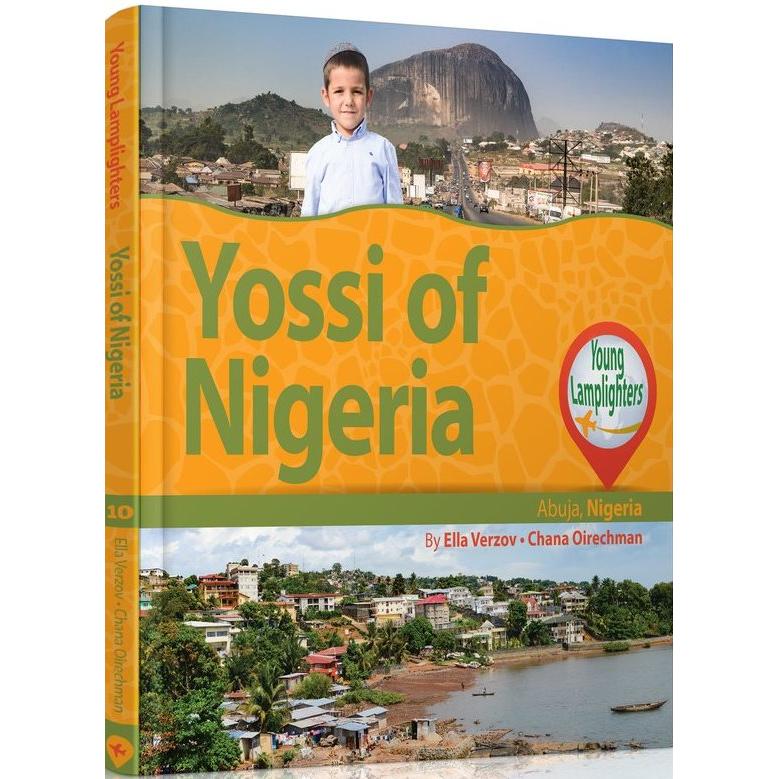 Young Lamplighters: Yossi of Nigeria By Chana Oirechman & Ella Verzov
