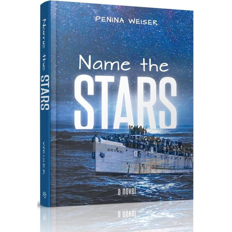 Name the Stars By Penina Weiser