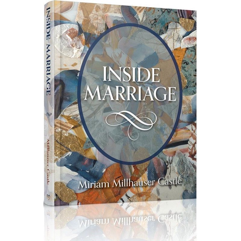 Inside Marriage Author: Miriam Millhauser Castle