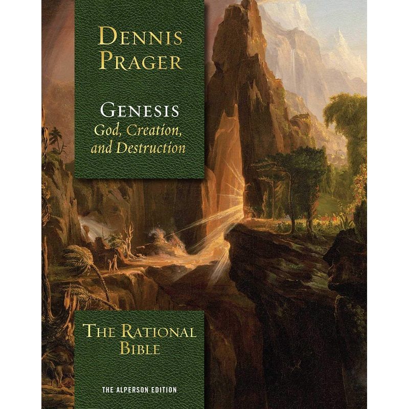 The Rational Bible: Genesis By Dennis Prager