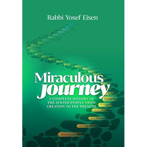 Miraculous Journey A Complete History Of The Jewish People From Creation To The Present. By Rabbi Y.