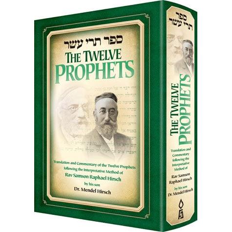 Rav Samson Raphael Hirsch The Twelve Prophets (Trei Asar)