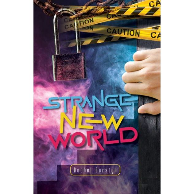 Strange New World Children's Novel by Rochel Burstyn