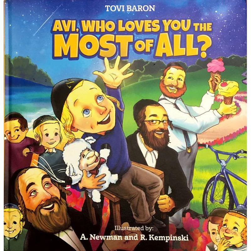 Avi, Who Loves You The Most Of All? By Tovi Baron