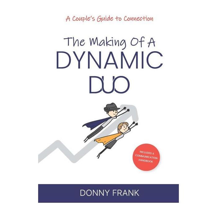 The Making of a Dynamic Duo Jewish Edition: A couple's guide to connection