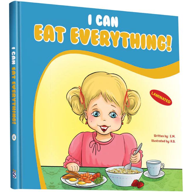 I Can Eat Everything! Laminated Children's book by E.M.