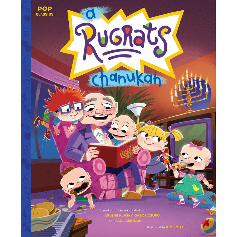 A Rugrats Chanukah: The Classic Illustrated Storybook (Pop Classics) 4-8 years old