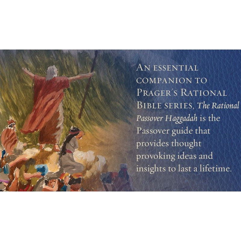 The Rational Passover Haggadah By Dennis Prager