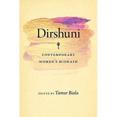 Dirshuni: Contemporary Women's Midrash HBI Series on Jewish Women