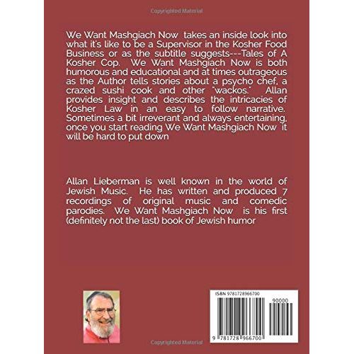 We Want Mashgiach Now! : Tales From A Kosher Cop By Allan Lieberman