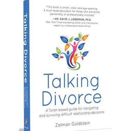 Talking Divorce: A Torah-based Guide for Navigating & Surviving Difficult Relationship Decisions