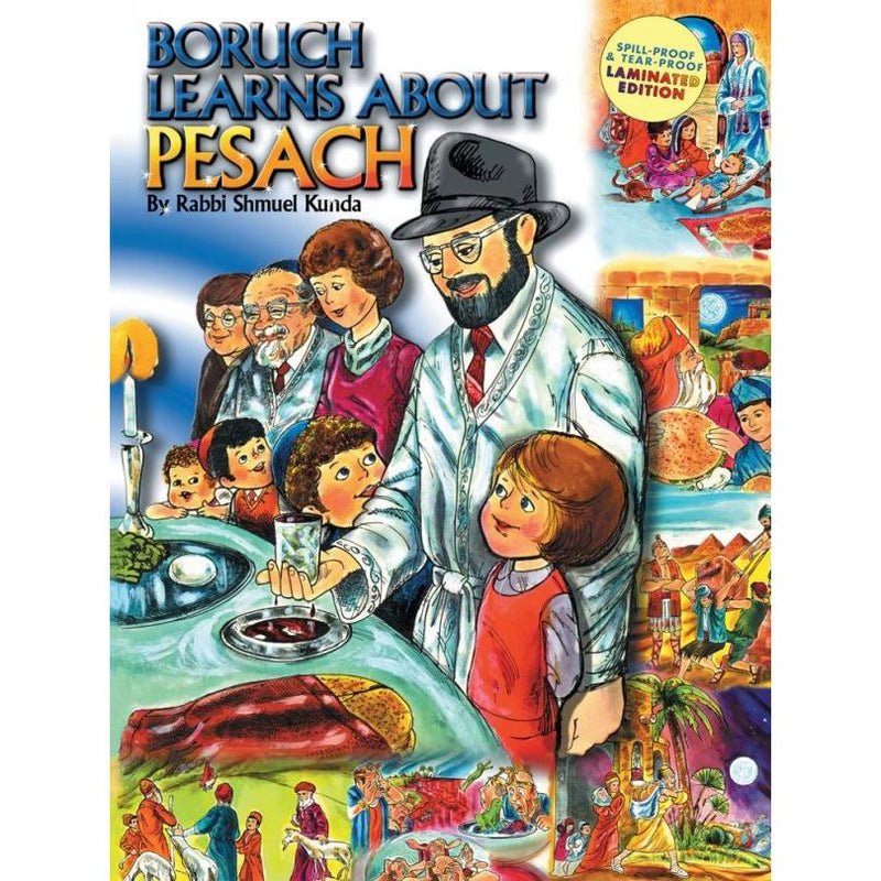 Boruch Learns About Pesach by Rabbi Shmuel Kunda Laminated Edition