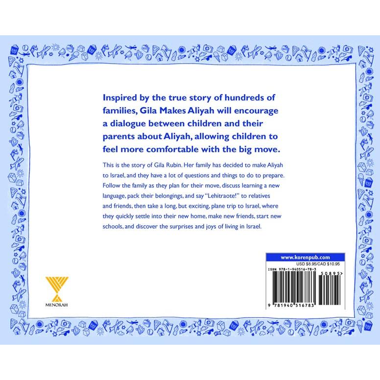 Gila Makes Aliyah, by Ariel Augenbraun Blacher