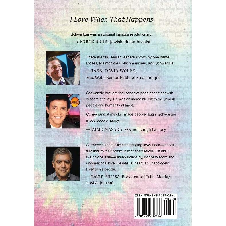 I Love When That Happens by Schwartzie (Rabbi Shlomo Schwartz)