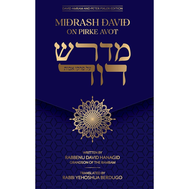 Midrash David on Pirke Avot by Rabbe David Hanagid