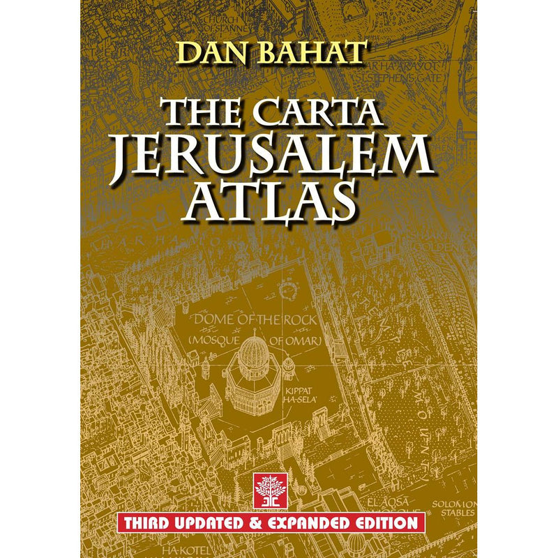 The Carta Jerusalem Atlas by Dan Bahat