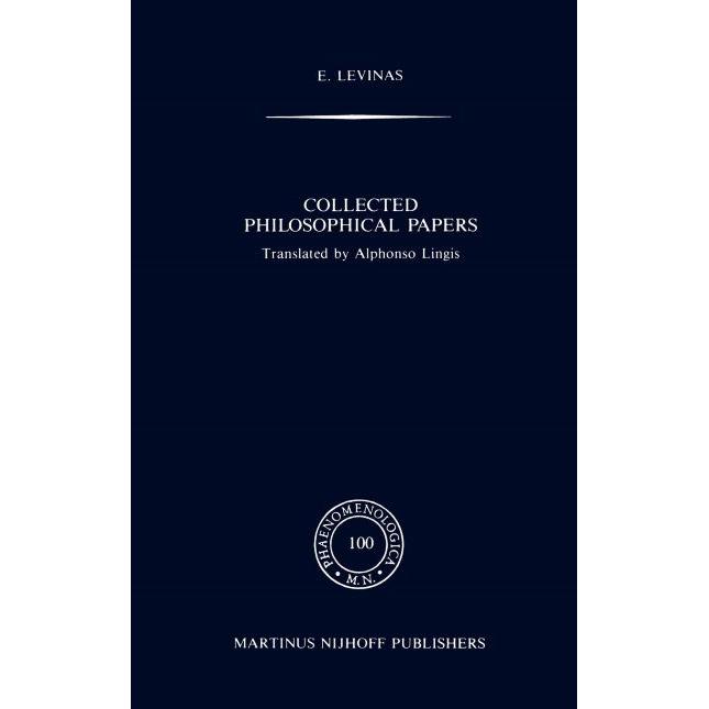 Collected Philosophical Papers By Emmanuel Levinas Hardcover