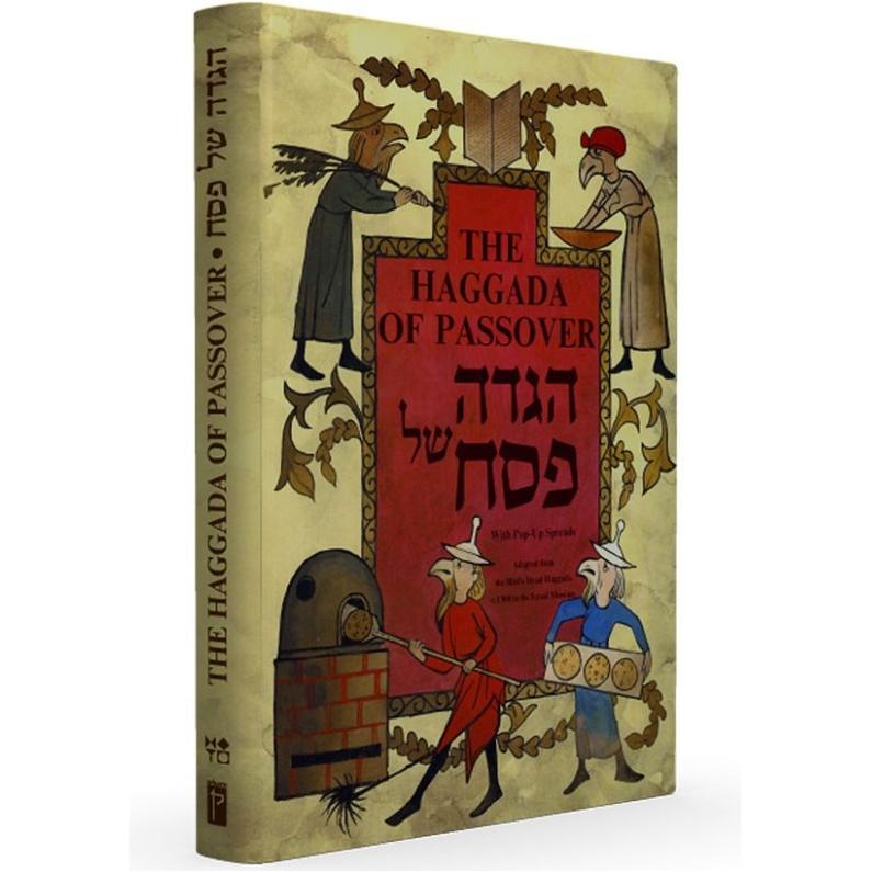 The Bird's Head Pop-up Haggadah: Inspired by an Illustrated Hebrew Manuscript of ca. 1300