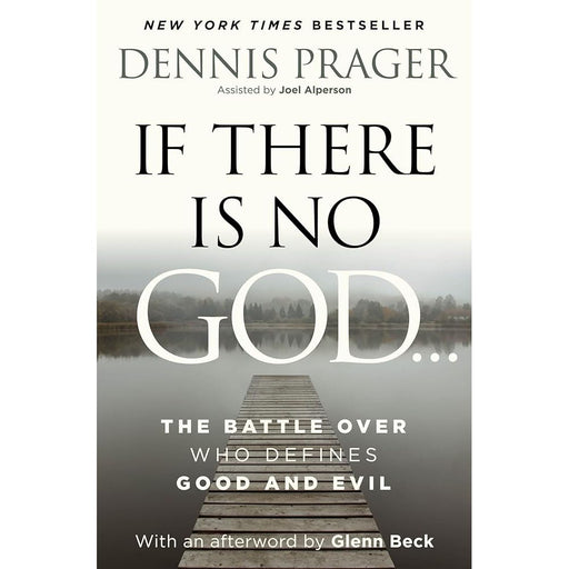 If There Is No God: The Battle Over Who Defines Good and Evil cover image