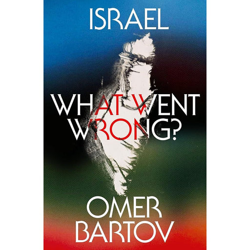 Israel: What Went Wrong? cover image