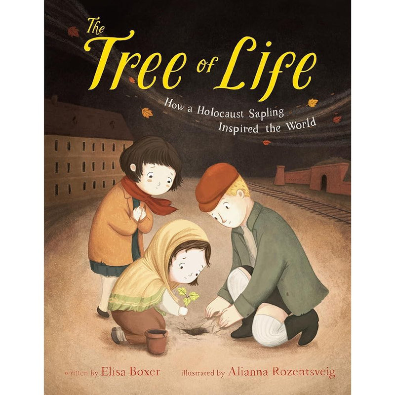 The Tree of Life: How a Holocaust Sapling Inspired the World cover image